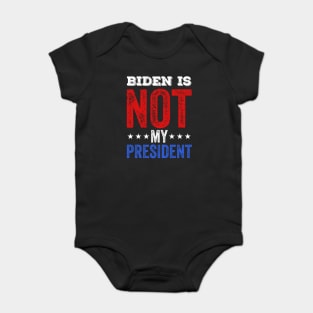 biden not my president Baby Bodysuit